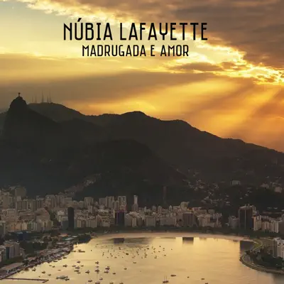 Madrugada e Amor - Single - Núbia Lafayette