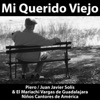 Mi Querido Viejo - Single