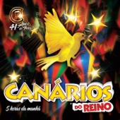 5 Horas da Manhã - Canários do Reino