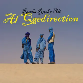 Al Qaedirection by Rucka Rucka Ali song reviws