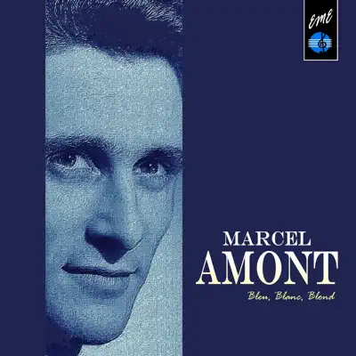 Bleu, Blanc, Blond - Marcel Amont