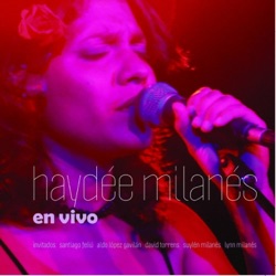 Haydée Milanés - Dónde Van Las Palabras