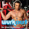 Wurkout, Vol. 1 (Continuous Mix Workout Dance Album)