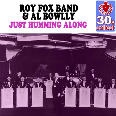 Just Humming Along (Remastered) - Single - Al Bowlly