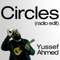 Circles - Yussef Ahmed lyrics