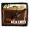 Between the Darkness And the Light of Day - Colin Linden lyrics