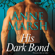 Anne Marsh - His Dark Bond (Unabridged)