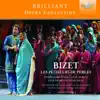 Bizet: Les pêcheurs de perles album lyrics, reviews, download