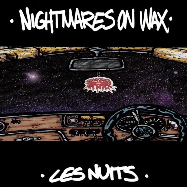 Nightmares On Wax - Les nuits (Radio Edit)