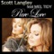 PURE LOVE (feat. Mel Tidy) - Scott Langley lyrics