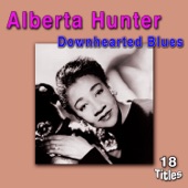 Alberta Hunter - Nobody Knows the Way I Feel This Morning