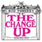The Change Up (Jokers Of The Scene Remix) - Rob Threezy lyrics