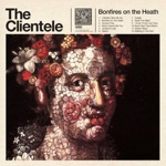 The Clientele - I Wonder Who We Are