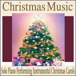 Christmas Music: Solo Piano Performing Instrumental Christmas Carols by Robbins Island Music Group album reviews, ratings, credits