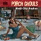 Bluff City Ruckus - Porch Ghouls lyrics