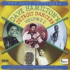 Dave Hamilton's Detroit Dancers, Vol. 2, 2013