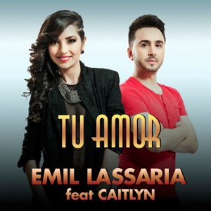 Tu Amor (feat. Caitlyn) - Single