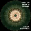 Classical Masterpieces album lyrics, reviews, download