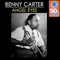 Angel Eyes (Remastered) (feat. Benny Carter) - Single