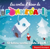 Les contes d'hiver de Pomme d'Api