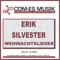 Leise rieselt der Schnee - Erik Silvester lyrics