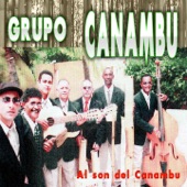 Grupo Canambu - Donde Tocan los Soneros