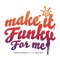 Make It Funky for Me (feat. Shea Soul) [Radio Edit] artwork