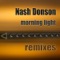 Morning Light (Zoux Remix) - Nash Donson lyrics