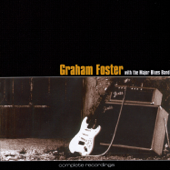 Complete Recordings (feat. The Major Blues Band) - Graham Foster