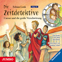 Fabian Lenk - Caesar und die große Verschwörung: Die Zeitdetektive 30 artwork