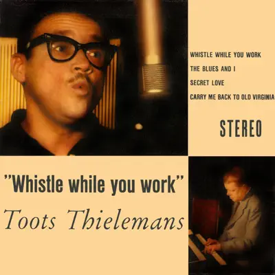 Whistle While You Work - EP - Toots Thielemans