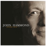 John Hammond, Sr. - Heartattack and Vine