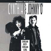Cynthia & Johnny o - Dreamboy, Dreamgirl (Radio Freestyle Mix)