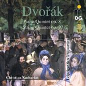 Dvořák: Piano Quintet, Op. 81 & String Quintet, Op. 97 - Christian Zacharias, Hartmut Rohde & Leipziger Streichquartett
