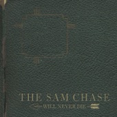 The Sam Chase - Old Blood