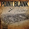 Dedication (feat. Shy Luv) [Bonus Track] - Point Blank lyrics