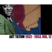 Art Tatum - Nice Work If You Can Get It