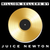 Million Sellers By Juice Newton artwork