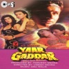 Yaar Gaddar (Original Motion Picture Soundtrack)