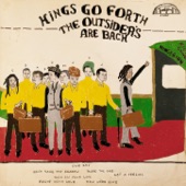 Kings Go Forth - High on Your Love