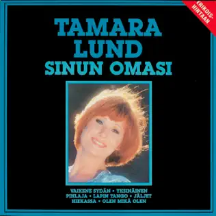 baixar álbum Tamara Lund - Sinun Omasi