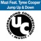 Jump Up & Down (Swing Set) [feat. Tyree Cooper] - Mazi lyrics