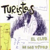 El Club de los Vivos, 2005