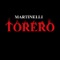 Torero (Comanchero Sound) - Martinelli lyrics