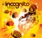 The Less You Know  (feat. Maysa) - Incognito lyrics