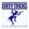 Down Came the Dominoes - Dirty Tricks lyrics