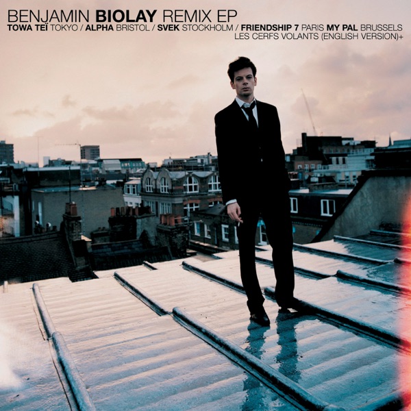 Remix - EP - Benjamin Biolay