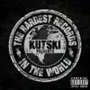 The Hardest Records in the World (Mixed By Kutski) album lyrics, reviews, download