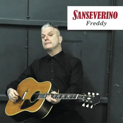 Freddy - Single - Sanseverino