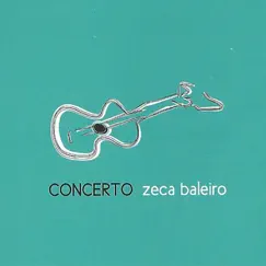 Concerto by Zeca Baleiro album reviews, ratings, credits